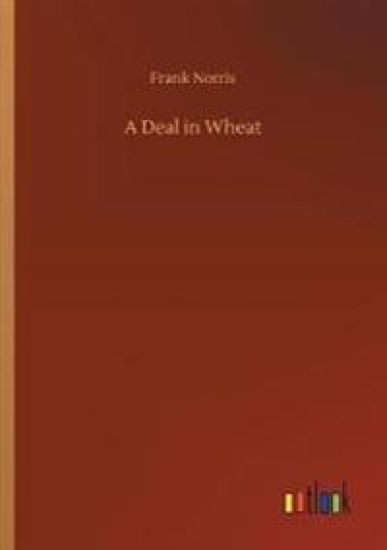 A Deal in Wheat