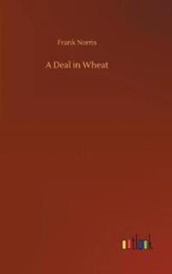 A Deal in Wheat