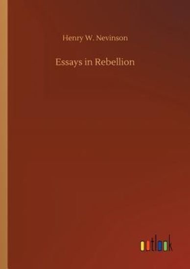 Essays in Rebellion
