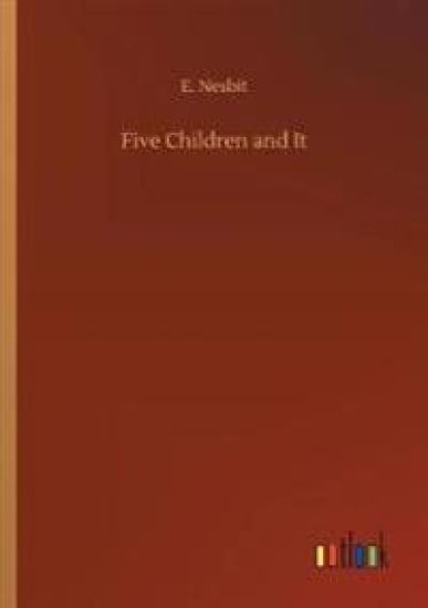 Five Children and It