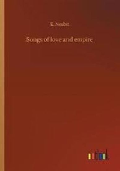 Songs of love and empire