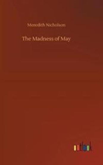 The Madness of May