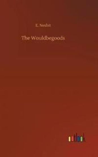 The Wouldbegoods