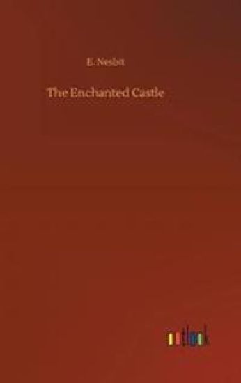 The Enchanted Castle