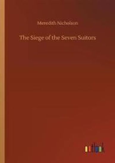 The Siege of the Seven Suitors