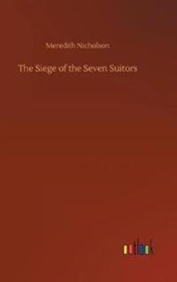 The Siege of the Seven Suitors