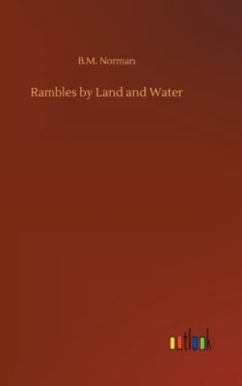 Rambles by Land and Water