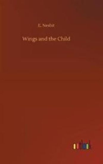 Wings and the Child