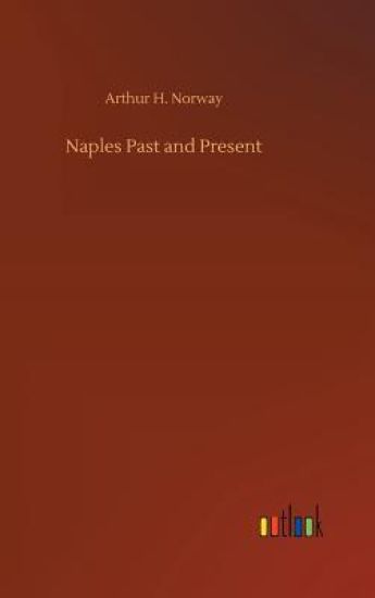 Naples Past and Present