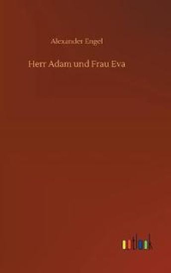 Herr Adam und Frau Eva