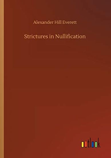 Strictures in Nullification