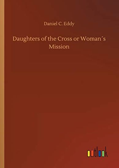 Daughters of the Cross or Woman´s Mission