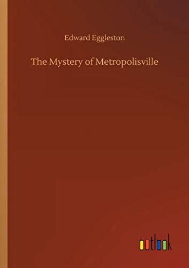 The Mystery of Metropolisville