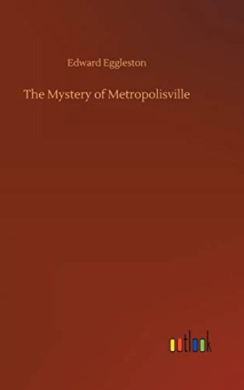 The Mystery of Metropolisville