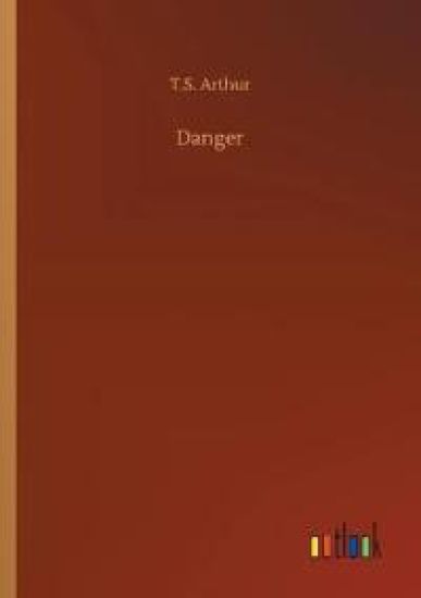 Danger