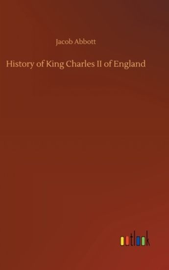 History of King Charles II of England