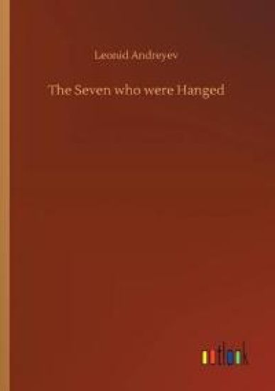 The Seven who were Hanged