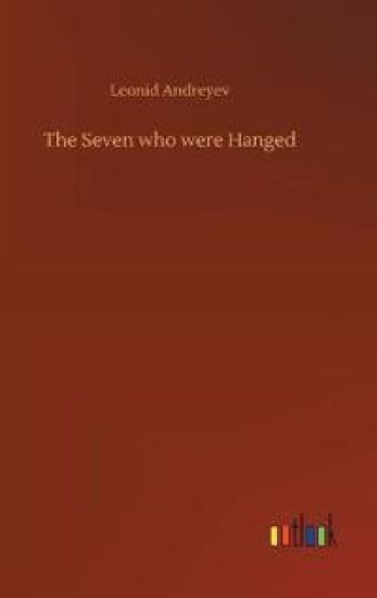 The Seven who were Hanged