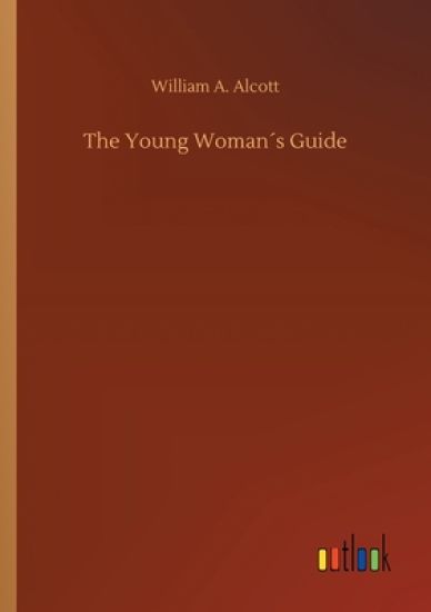 The Young Woman´s Guide