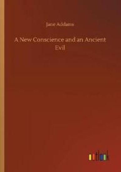 A New Conscience and an Ancient Evil