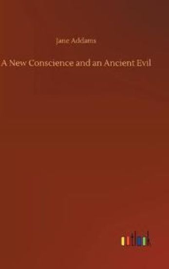 A New Conscience and an Ancient Evil
