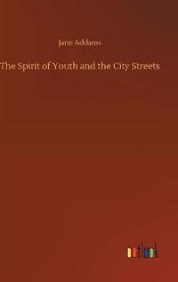 The Spirit of Youth and the City Streets