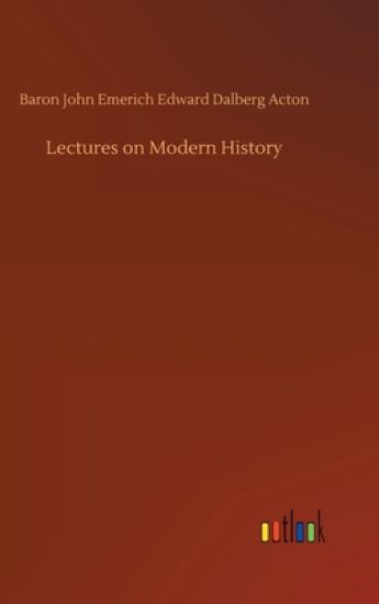 Lectures on Modern History
