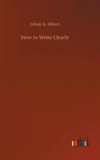 How to Write Clearly