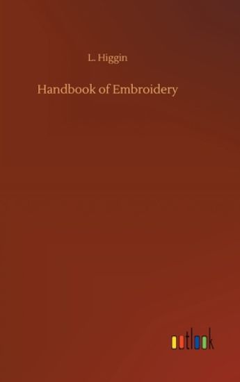 Handbook of Embroidery
