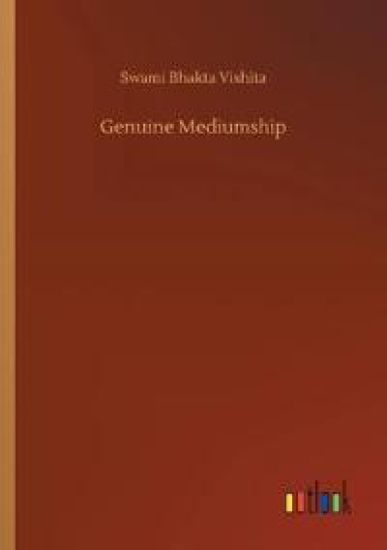 Genuine Mediumship