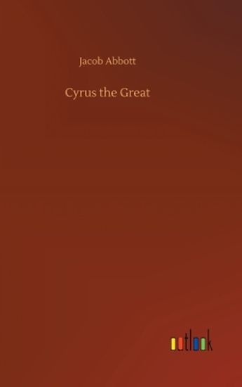 Cyrus the Great