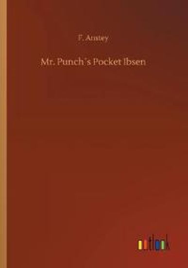 Mr. Punch´s Pocket Ibsen