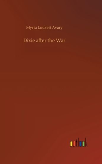 Dixie after the War