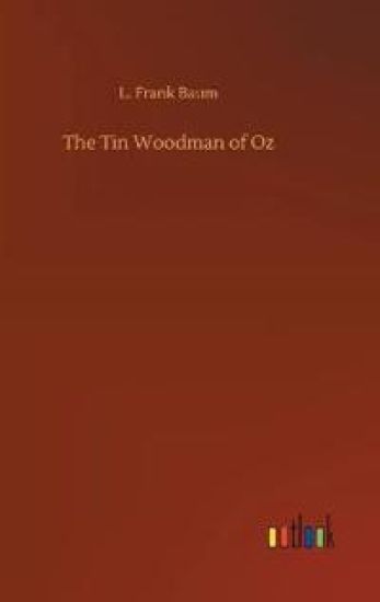 The Tin Woodman of Oz