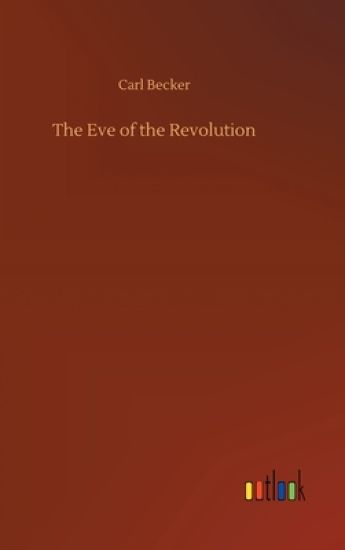 The Eve of the Revolution