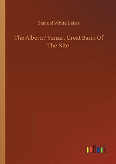 The Albertn' Yanza, Great Basin Of The Nite