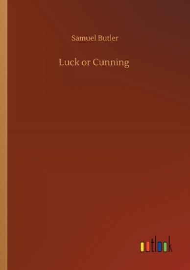 Luck or Cunning