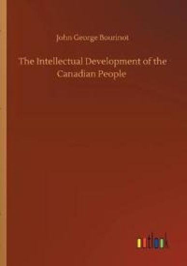 The Intellectual Development of the Canadian People
