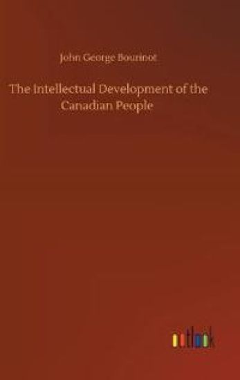 The Intellectual Development of the Canadian People