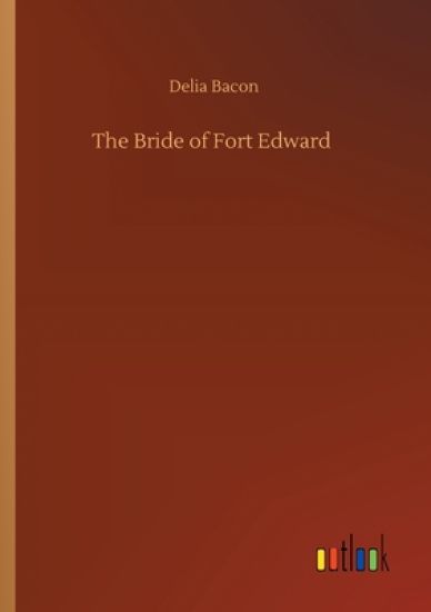 The Bride of Fort Edward