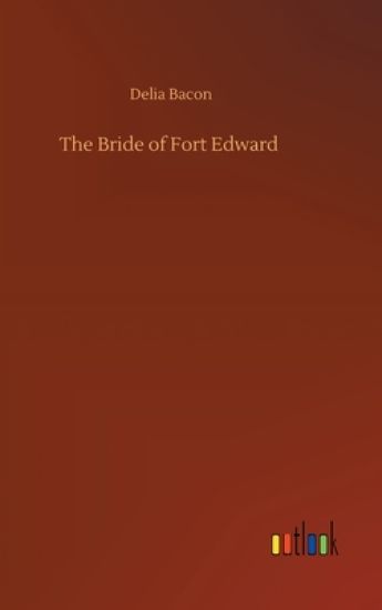 The Bride of Fort Edward