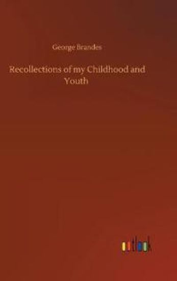 Recollections of my Childhood and Youth