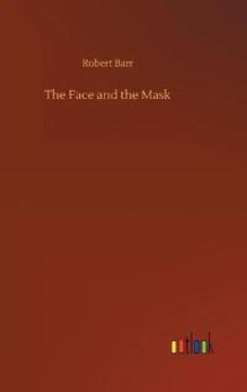 The Face and the Mask