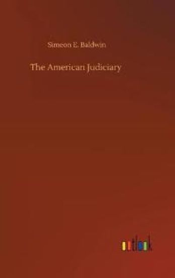 The American Judiciary