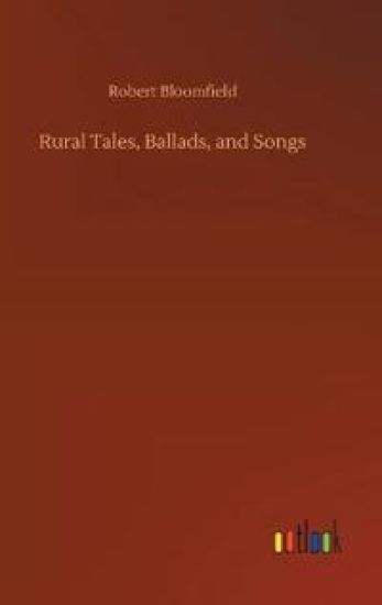 Rural Tales, Ballads, and Songs