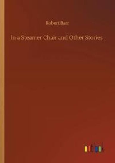 In a Steamer Chair and Other Stories