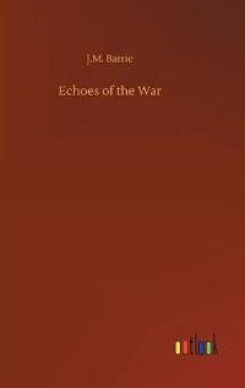 Echoes of the War