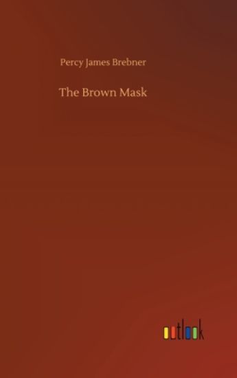 The Brown Mask