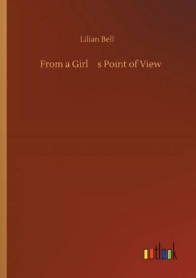 From a Girl's Point of View