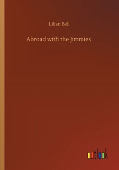 Abroad with the Jimmies